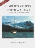 "Charlie's Charts North To Alaska" by Charles & Margo Wood