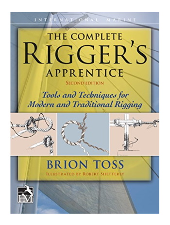 "The Complete Rigger's Apprentice" by Brion Toss
