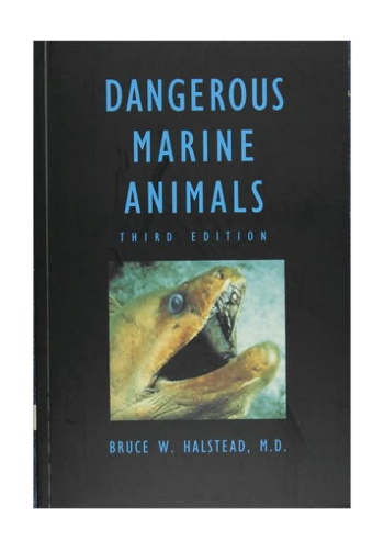 "Dangerous Marine Animals" by Bruce W. Halstead