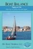 "Boat Balance Rigging and Sails" by Jerr Dunlap My Boat Works