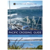 "The Pacific Crossing Guide" by Kitty van Hagen