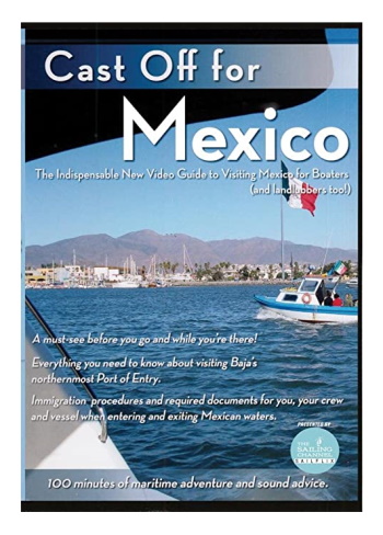 "Cast Off for Mexico" DVD