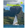 "Charlie's Charts of Polynesia" 8th Edition - by Charles and Margo Wood