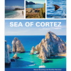 "Sea of Cortez: A Cruiser's Guidebook" by Breeding & Bansmer - 4th Edition