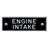 Identi-Plate - "ENGINE INTAKE"