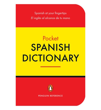 Pocket Sized Spanish Dictionary: Spanish At Your Fingertips 